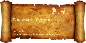 Mauskopf Aggeus névjegykártya